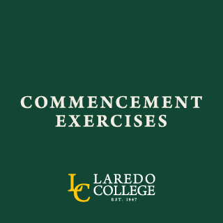 Laredo College Graduation Ceremony 2025